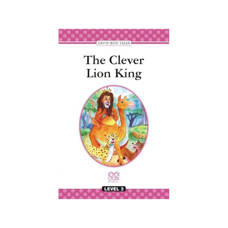 Level Books Level 3 The Clever Lion King