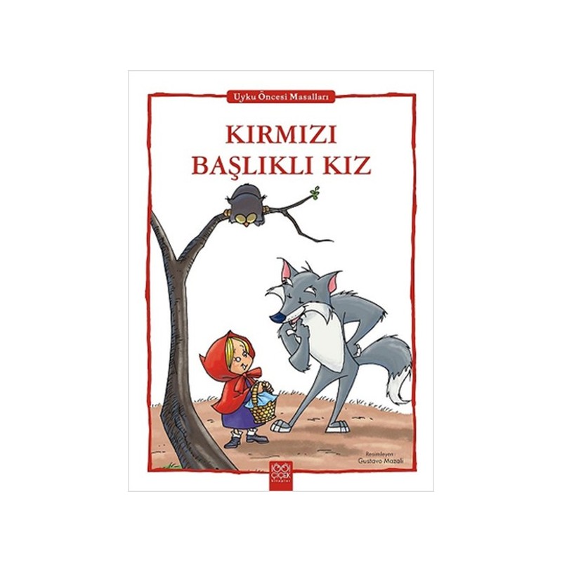 Kırmızı Başlıklı Kız Uyku Öncesi Masalları Serisi