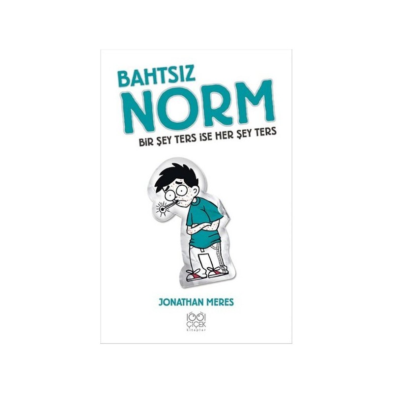 Bahtsız Norm 5. Cilt / Bir Şey Ters İse Her Şey Ters