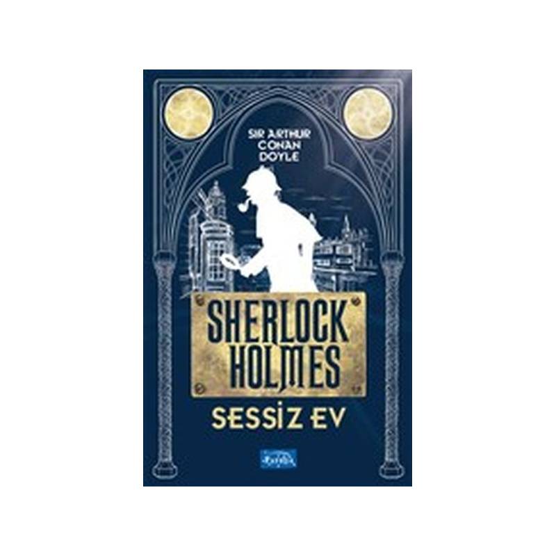 Sessiz Ev Sherlock Holmes