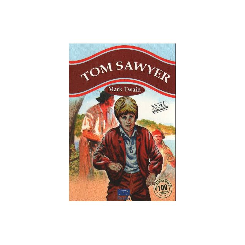 Tom Sawyer 100 Temel Eser 1.kademe