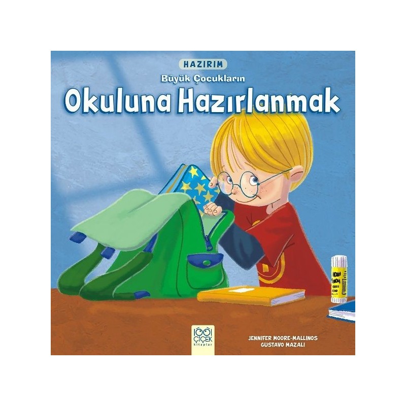 Hazırım / Büyük Çocukların Okuluna Hazırlanmak