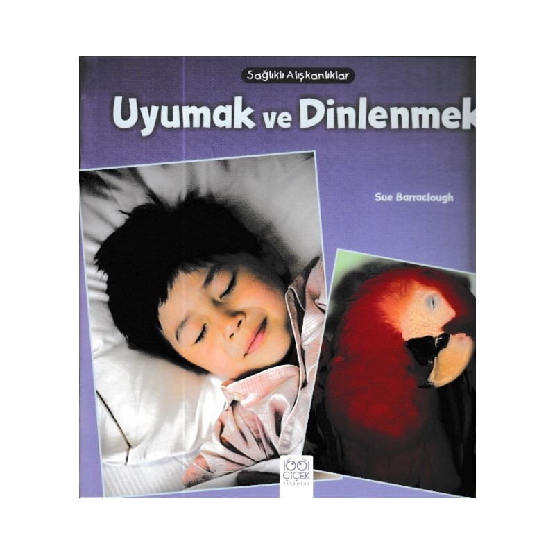 Sağlıklı Alışkanlıklar Uyumak Ve Dinlenmek