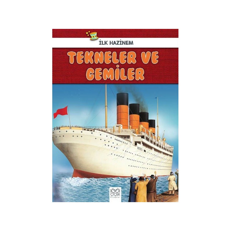 İlk Hazinem Tekneler Ve Gemiler