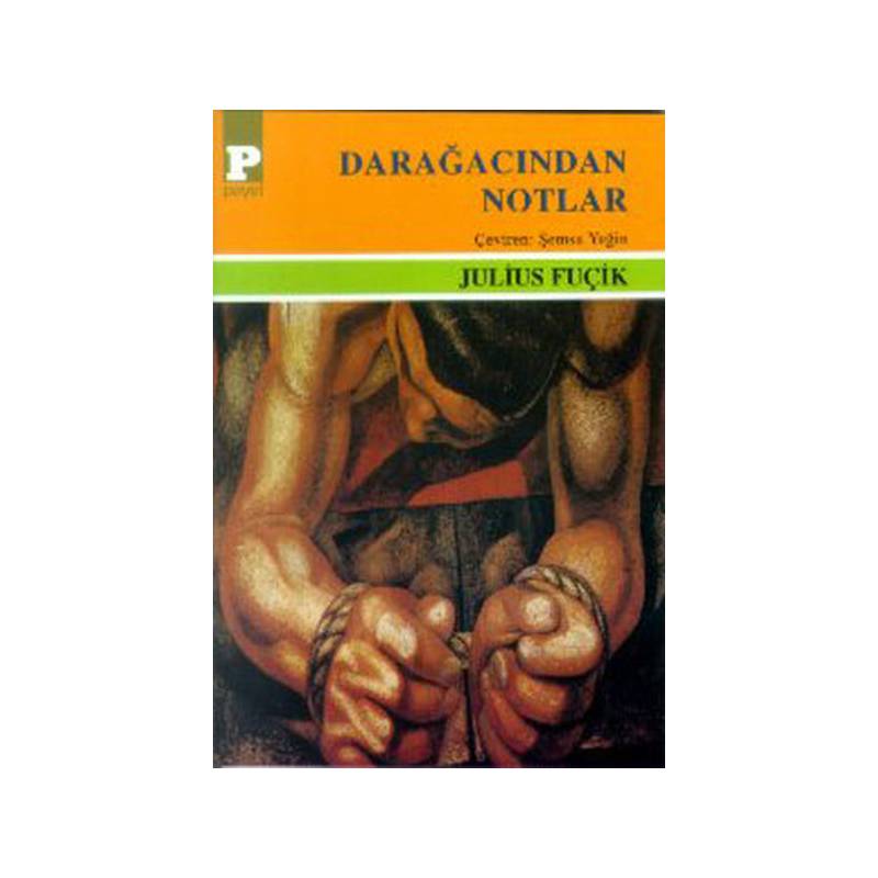 Darağacından Notlar