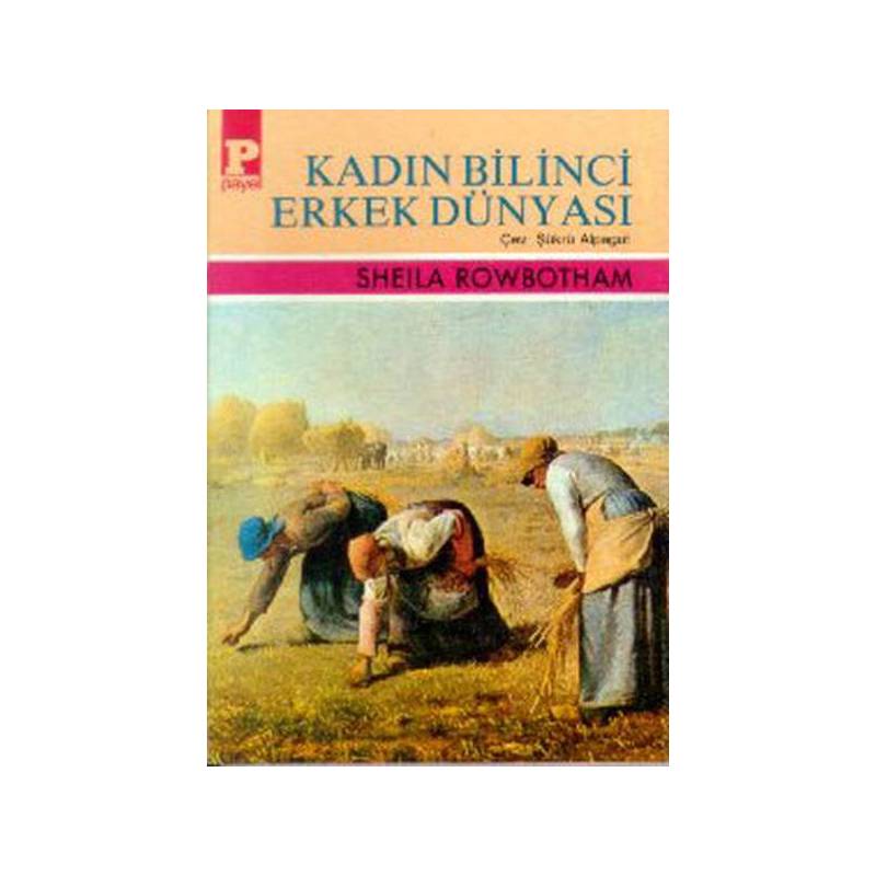 Kadın Bilinci Erkek Dünyası
