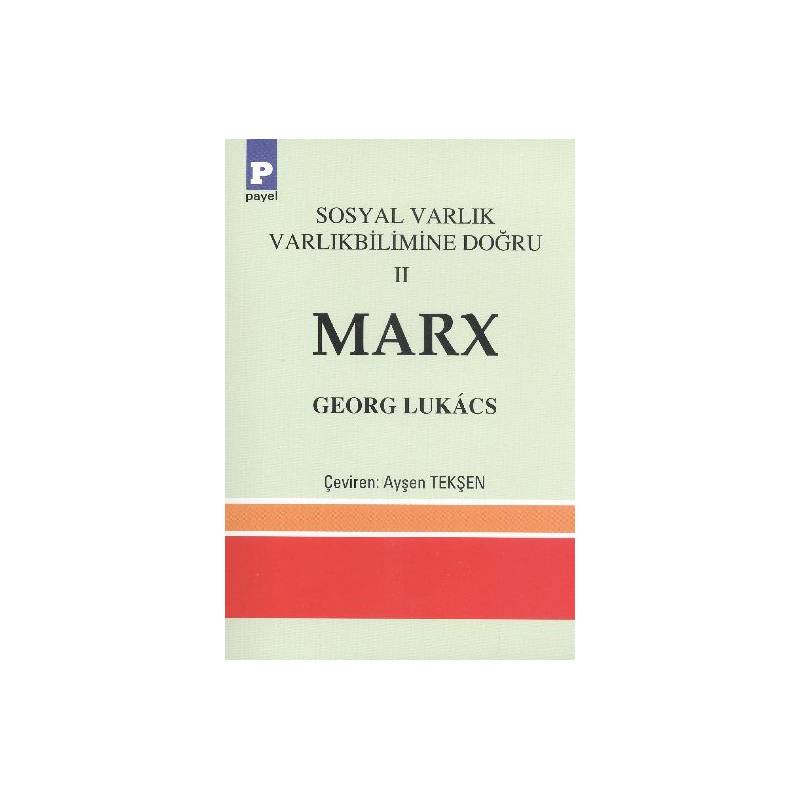 Marx Sosyal Varlık Varlıkbilimine Doğru 2