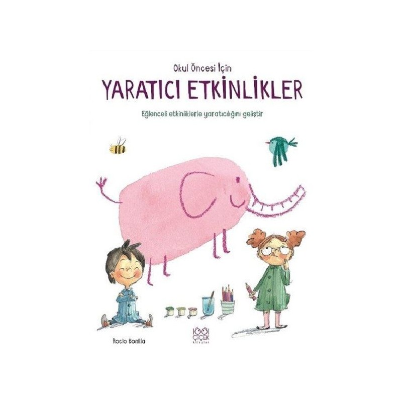 Okul Öncesi İçin Yaratıcı Etkinlikler