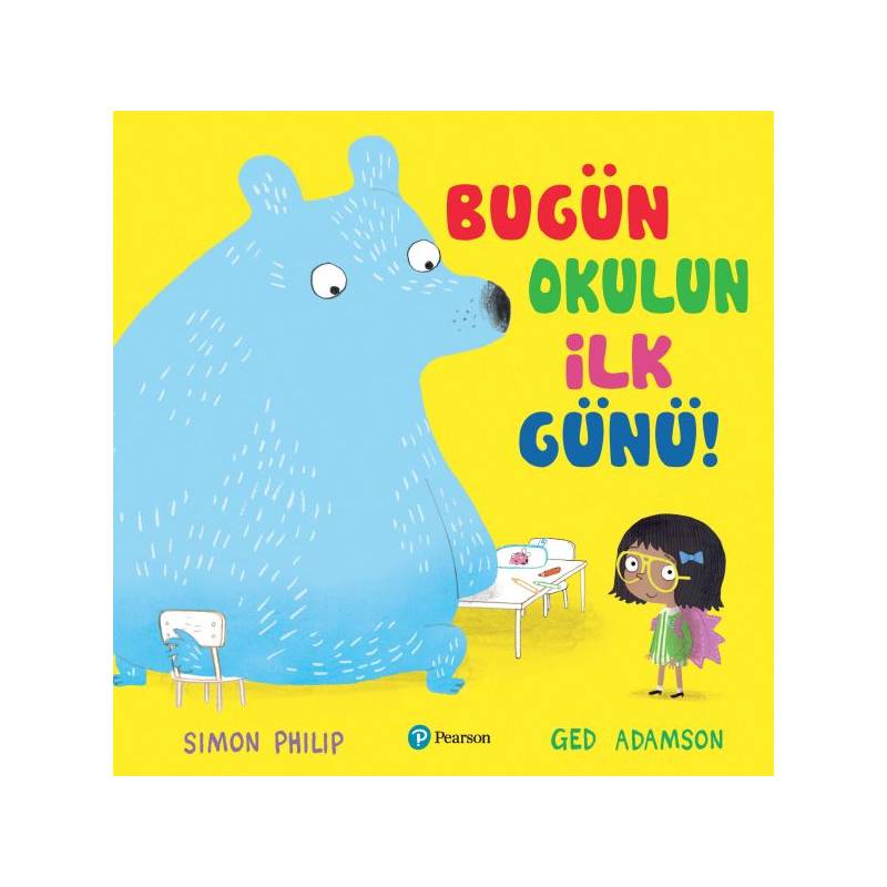 Bugün Okulun İlk Günü