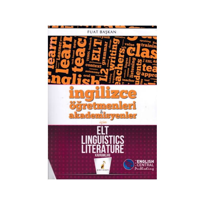 Pelikan İngilizce Öğretmenleri Akademisyenler Için Elt Linguistics Literature Kavramları Yeni