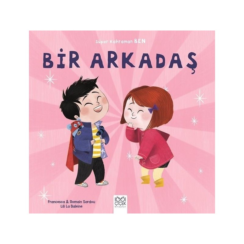 Bir Arkadaş