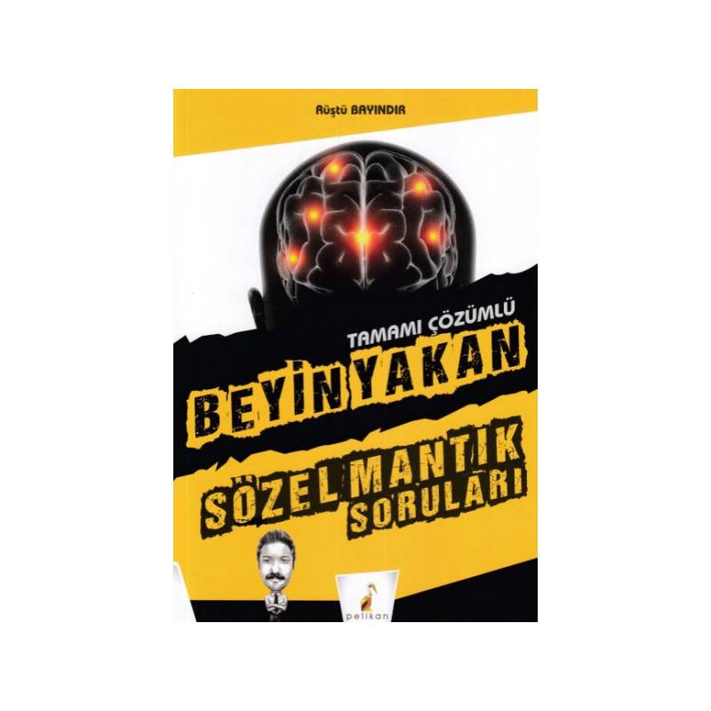 Pelikan Beyin Yakan Sözel Mantık Soruları Tamamı Çözümlü