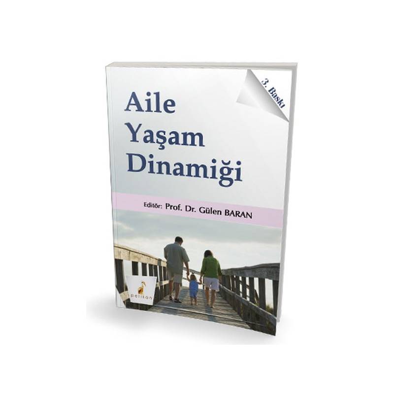 Aile Yaşam Dinamiği