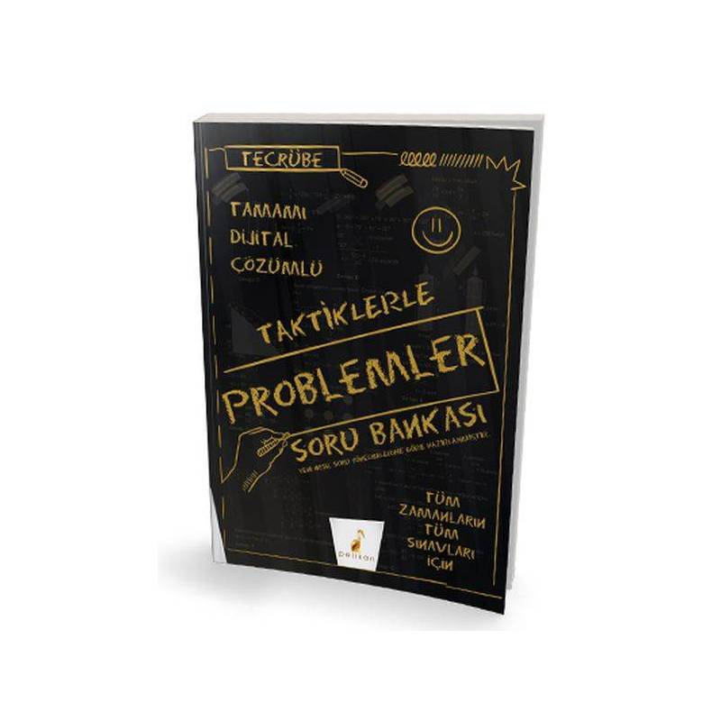 Pelikan Tecrübe Taktiklerle Problemler Tamamı Dijital Çözümlü Soru Bankası