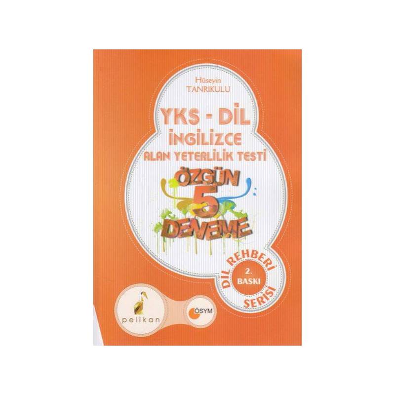 Pelikan Yks Dil İngilizce Alan Yeterlilik Testi Özgün 5 Deneme Dil Rehberi Serisi Yeni