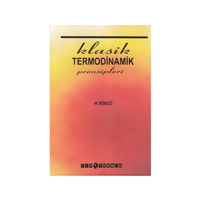 Klasik Termodinamik Prensipleri