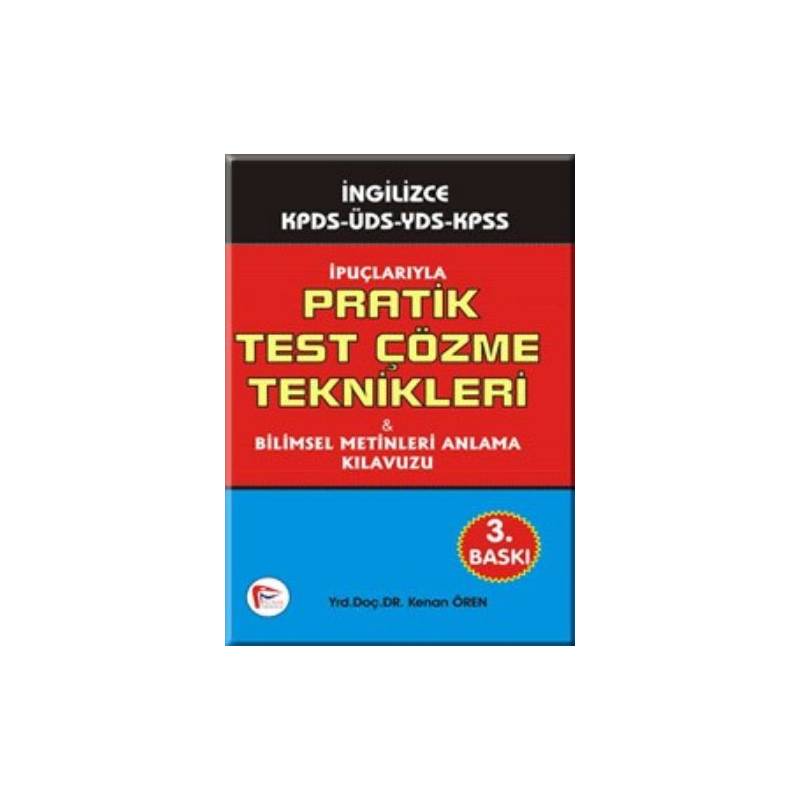 İpuçlarıyla Pratik Test Çözüm Teknikleri Bilimsel Metinleri Anlama Kılavuzu