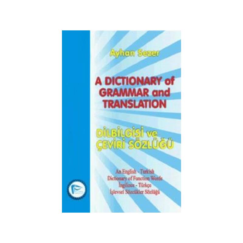 A Dictionary Of Grammar And Translatio