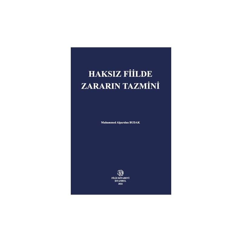 Haksız Fiilde Zararın Tazmini