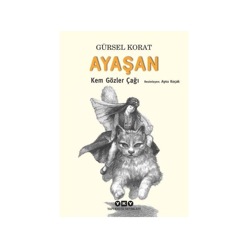 Ayaşan - Kem Gözler Çağı