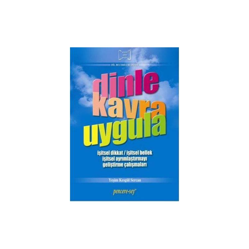 Dinle Kavra Uygula