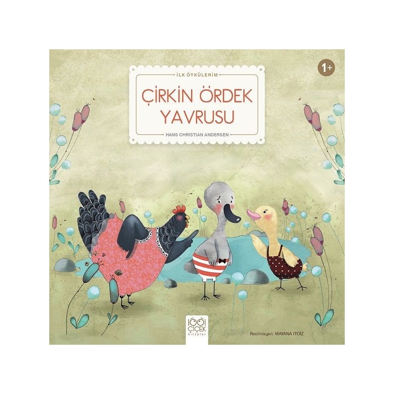 Çirkin Ördek Yavrusu İlk Öykülerim