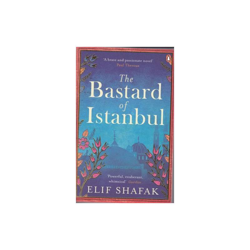 The Bastard Of Istanbul