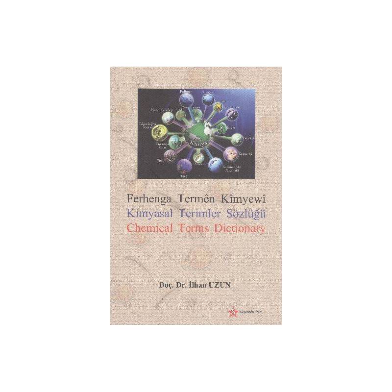 Ferhenga Termen Kimyevi Kimyasal Terimler Sözlüğü Chemical Terms Dictionary