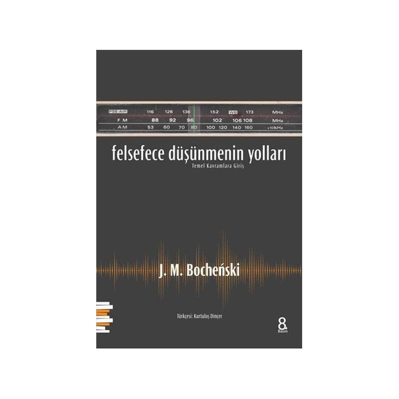 Felsefece Düşünmenin Yolları Temel Kavramlara Giriş