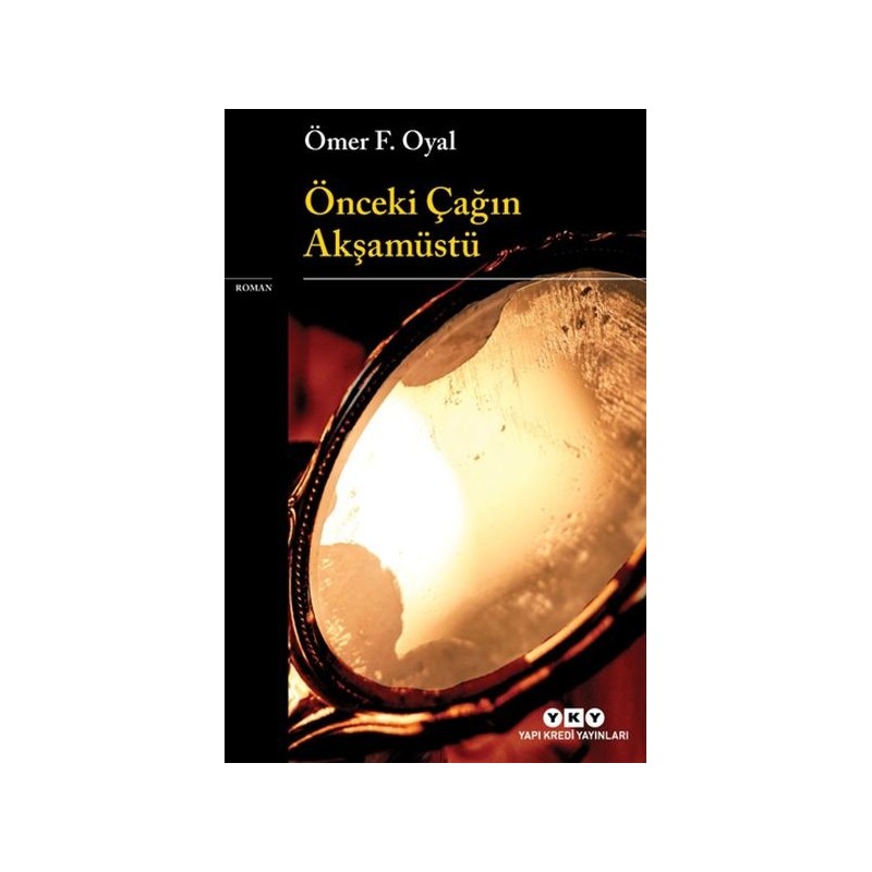 Önceki Çağın Akşamüstü