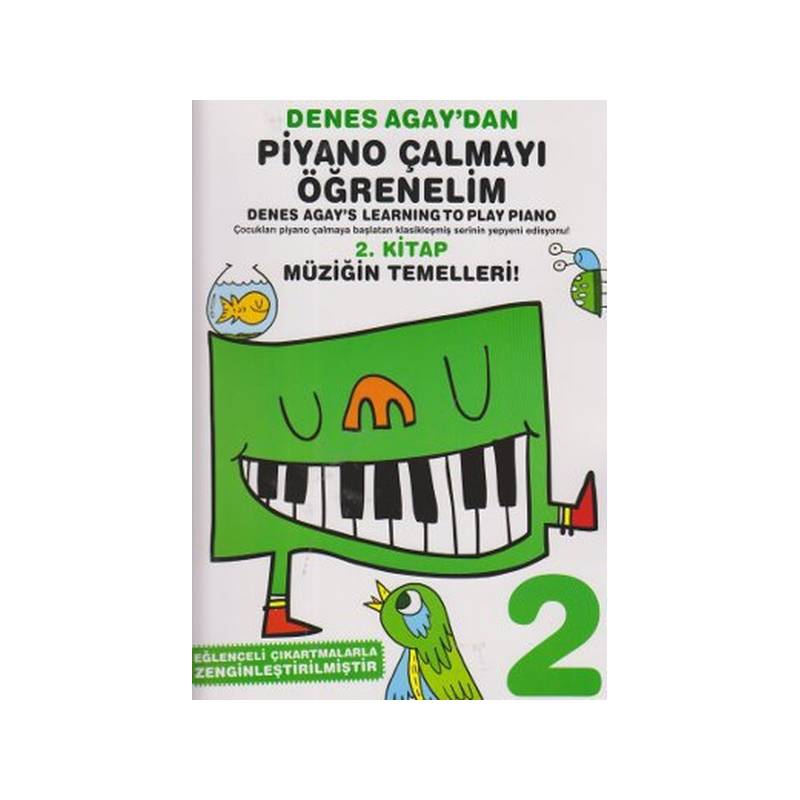 Denes Agay'dan Piyano Çalmayı Öğrenelim 2. Kitap