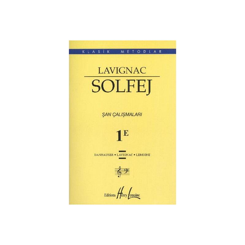 Lavignac Solfej 1E Şan Çalışmaları
