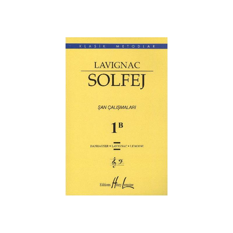 Lavıgnac Solfej Şan Çalişmalari 1B