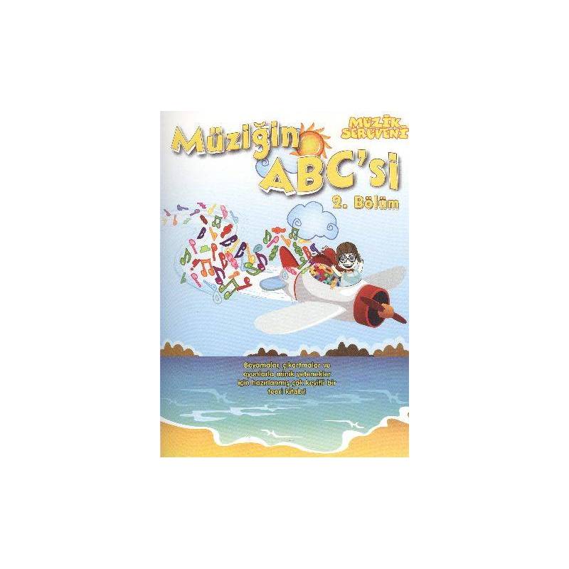 Müzik Serüveni Müziğin Abc'si 2. Bölüm