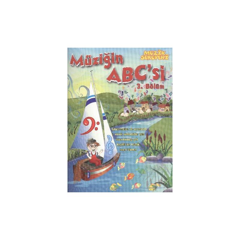 Müzik Serüveni Müziğin Abc'si 3. Bölüm