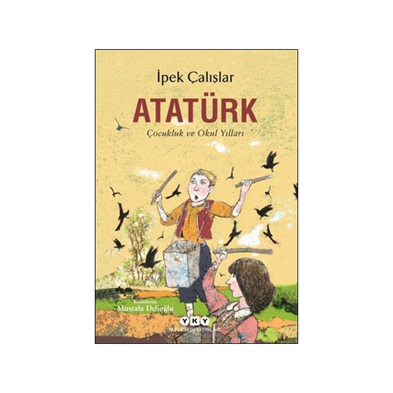 Atatürk Çocukluk Ve Okul Yılları