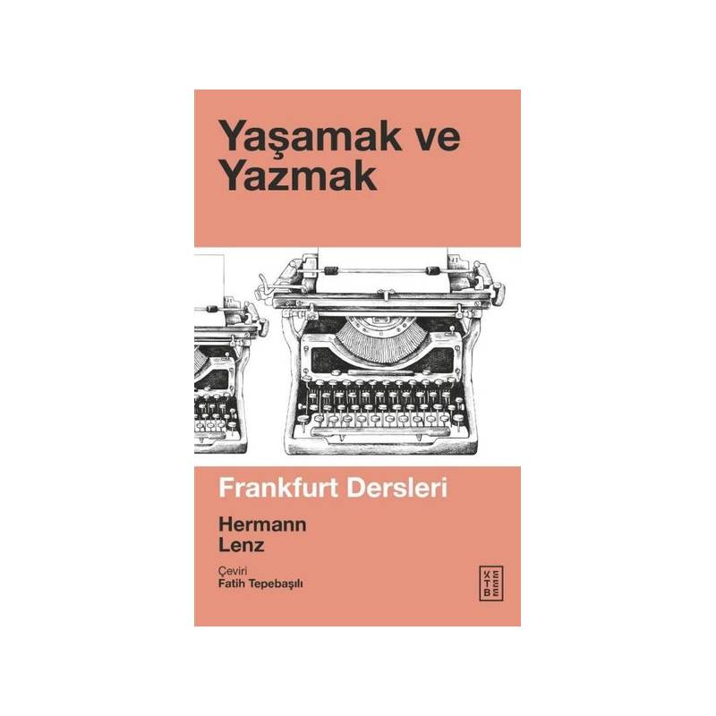 Yaşamak Ve Yazmak