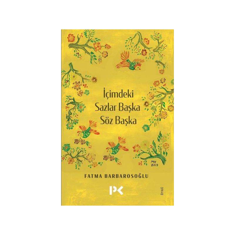 İçimdeki Sazlar Başka Söz Başka