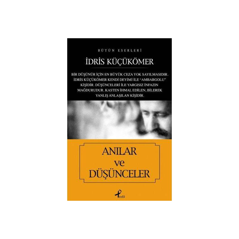 Anılar Ve Düşünceler