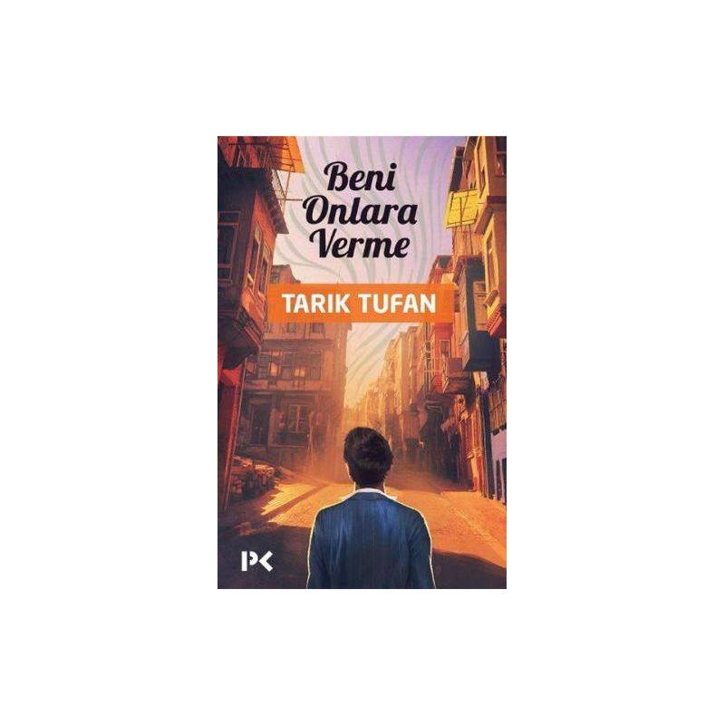 Beni Onlara Verme