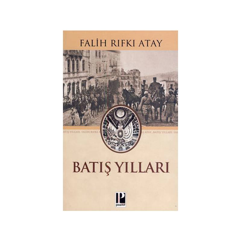 Batış Yılları