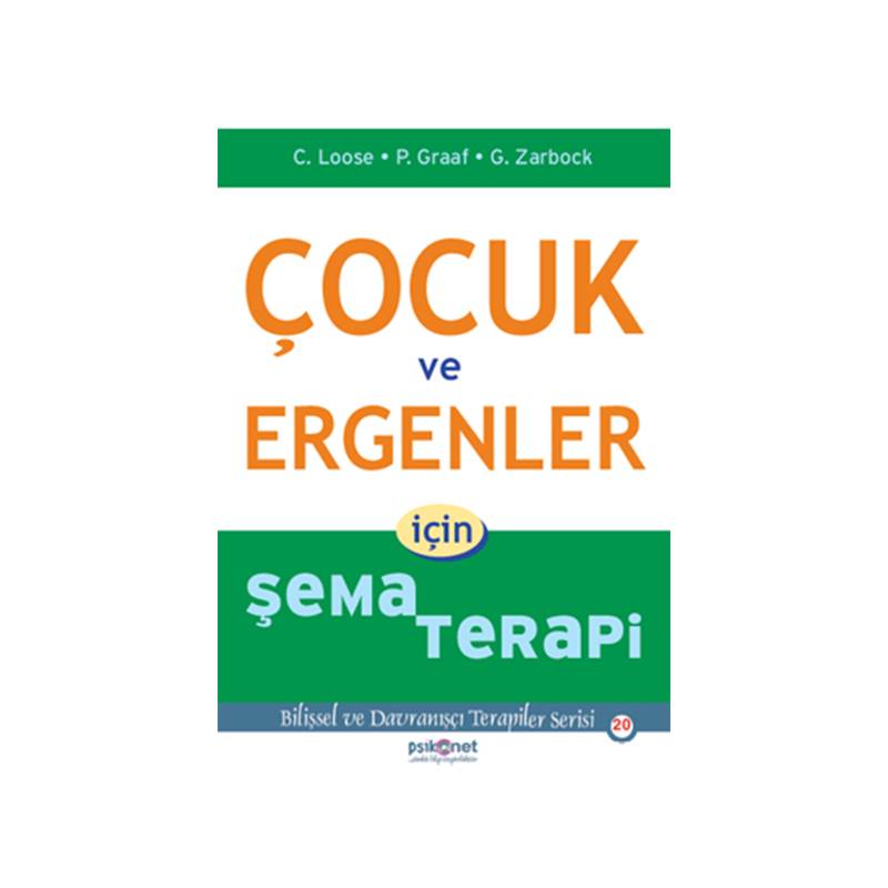 Çocuk Ve Ergenler Için Şema Terapi