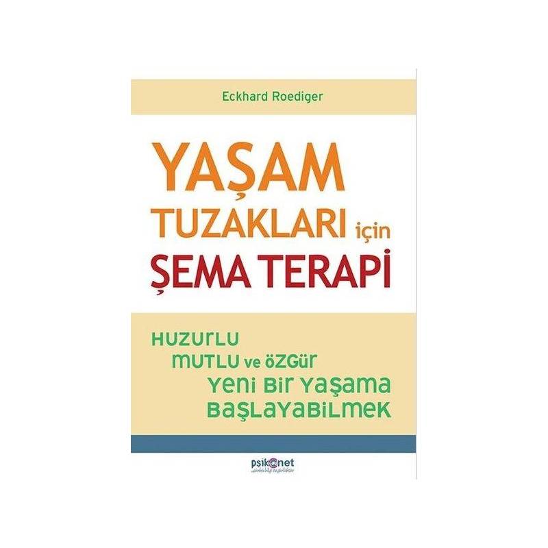 Yaşam Tuzakları İçin Şema Terapi