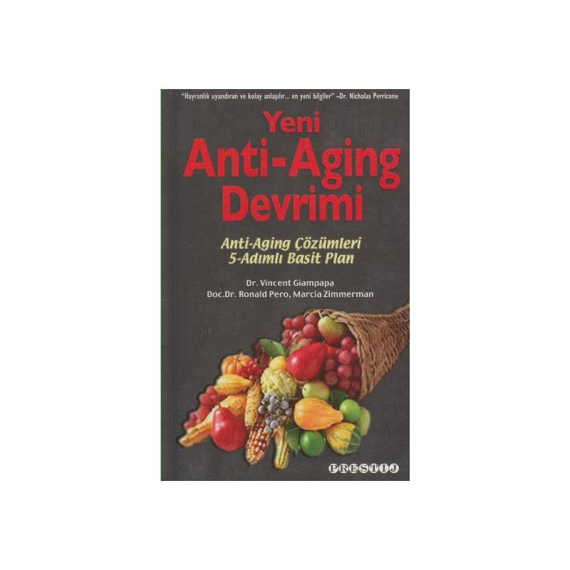 Yeni Anti Aging Devrimi Anti Aging Çözümleri 5 Adımlı Basit Plan