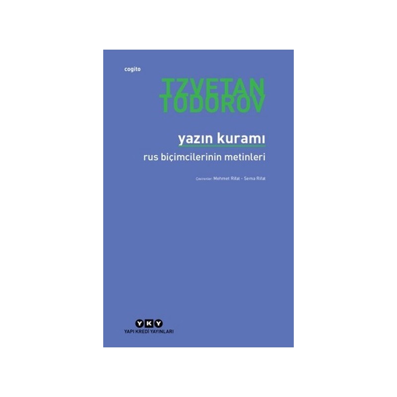 Yazın Kuramı Ve Rus Biçimcileri