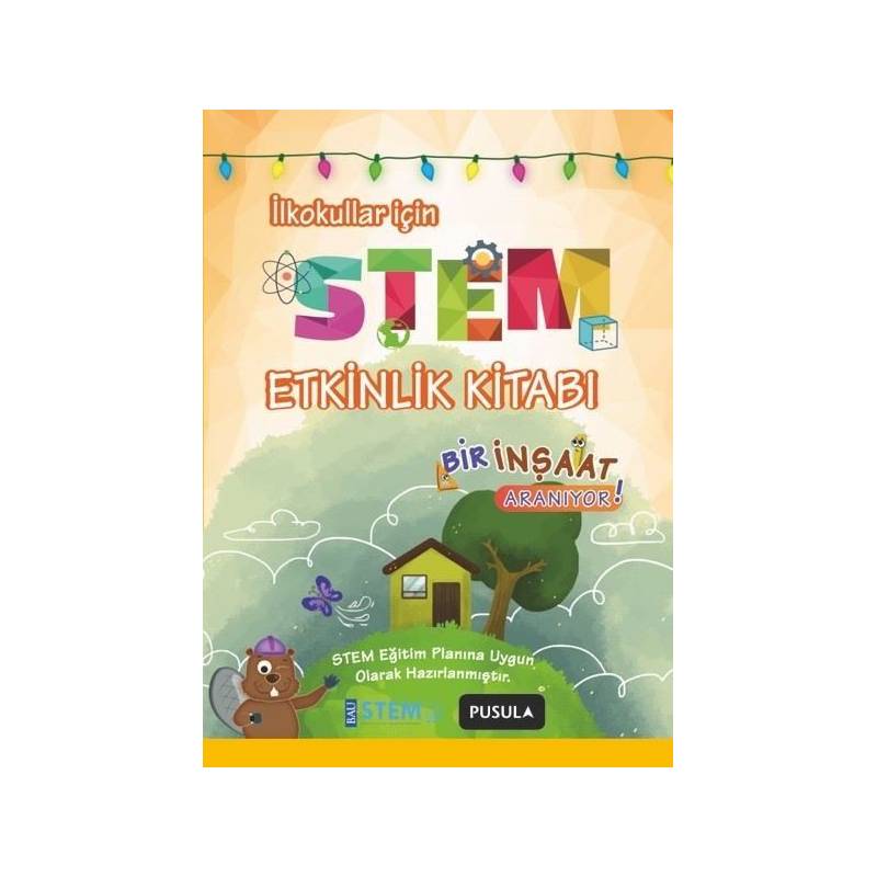Stem Etkinlik Kitabı Bir İnşaat Aranıyor