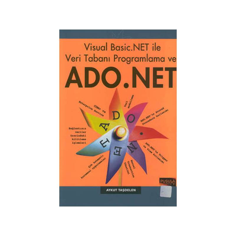 Visual Basic.net Ile Veri Taban Programlama Ve Ado.net