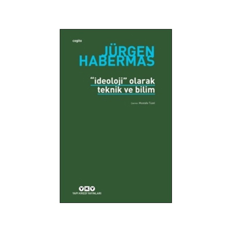 İdeoloji Olarak Teknik Ve Bilim