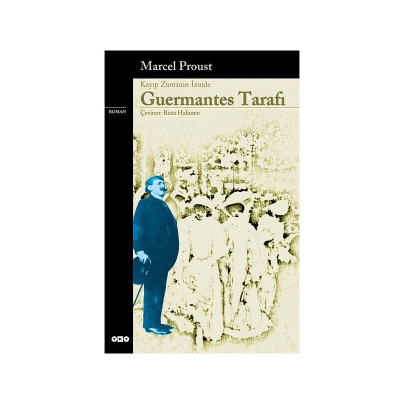 Guermantes Tarafı Kayıp Zamanın İzinde 3. Kitap