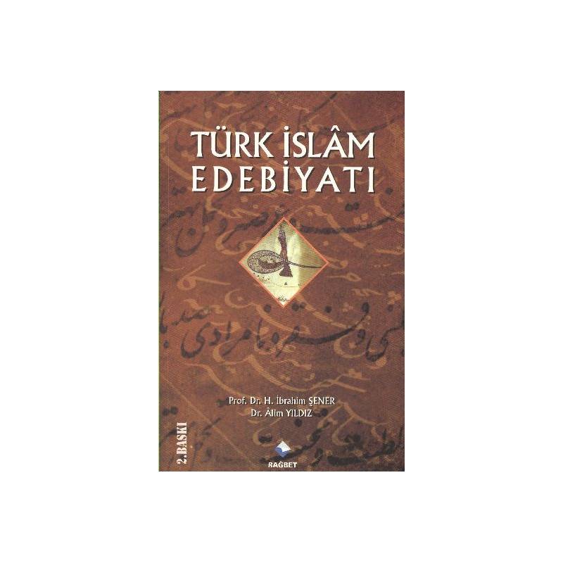 Türk İslam Edebiyatı